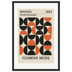 Founder Mode - Bauhaus framed art print by Bandley3 — mockup view 2