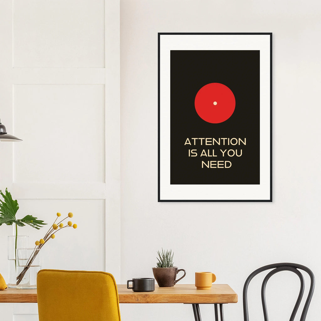 Attention Is All You Need framed art print by Bandley3 — mockup view 41