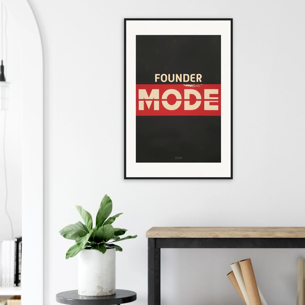 Founder Mode framed art print by Bandley3 — mockup view 42