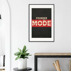 Founder Mode framed art print by Bandley3 — mockup view 42