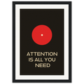 Attention Is All You Need framed art print by Bandley3 — mockup view 17