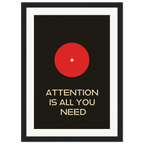 Attention Is All You Need framed art print by Bandley3 — mockup view 17